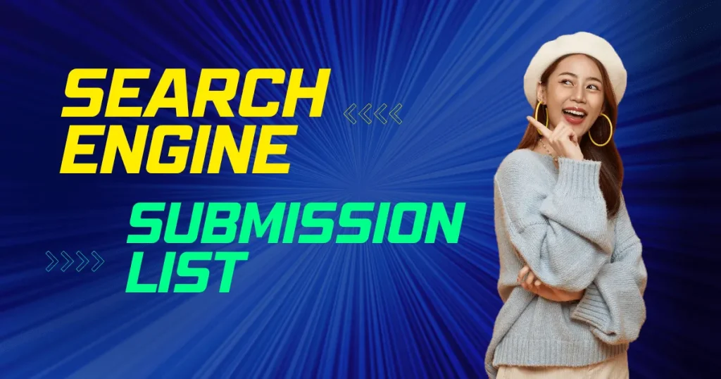 Search Engine Submission List