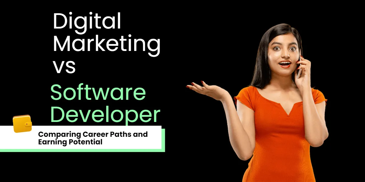 Digital Marketing vs Software Developer Salary