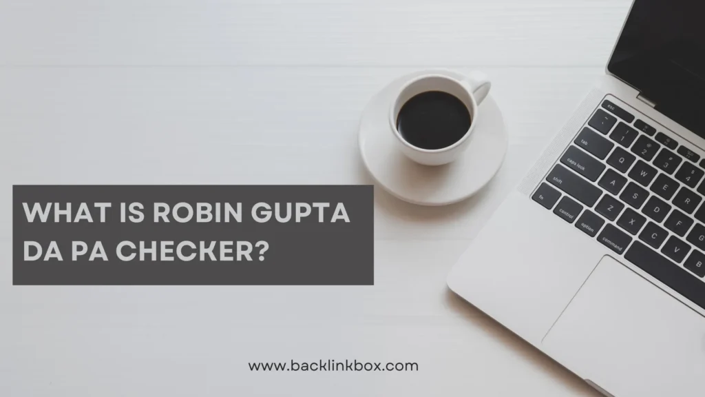 Robin Gupta DA PA Checker